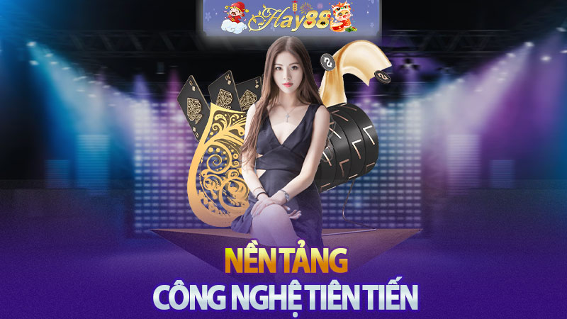 Nền tảng công nghệ tiên tiến